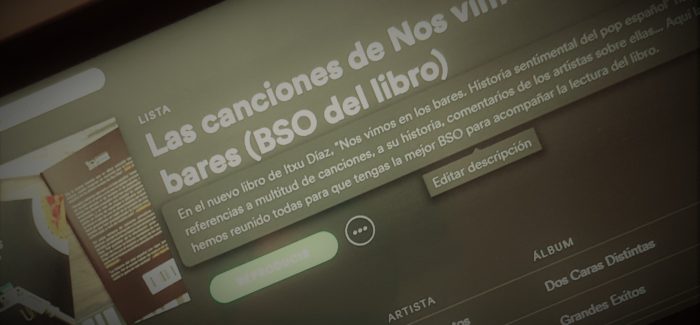 Las 416 canciones de la BSO de «Nos vimos en los bares»